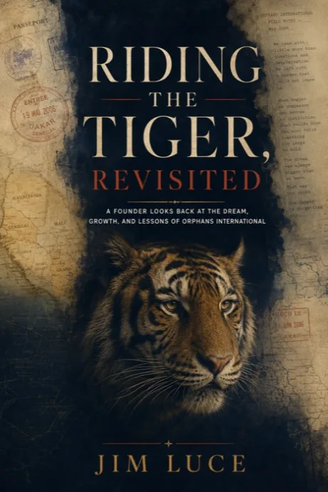 Cover of Riding the Tiger, Revisited: A Founder Looks Back at the Ideas, Vision, and Lessons of Global Philanthropy